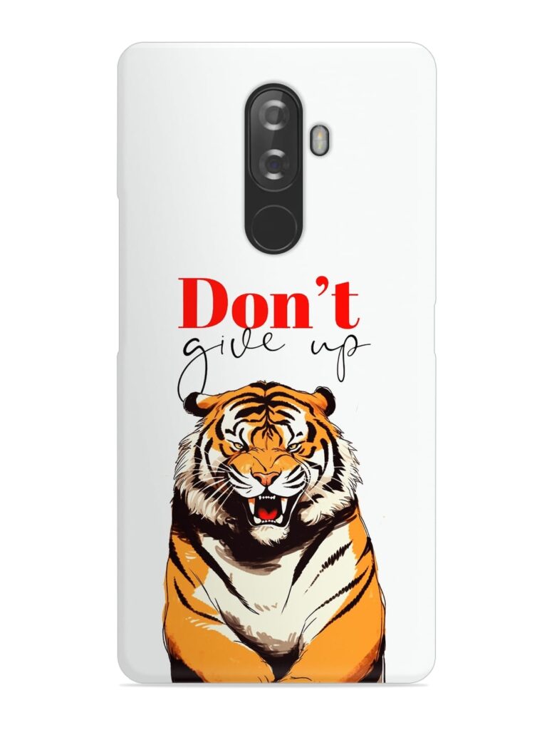 Don'T Give Up Tiger Art Snap Case for Lenovo K8 Note Zapvi