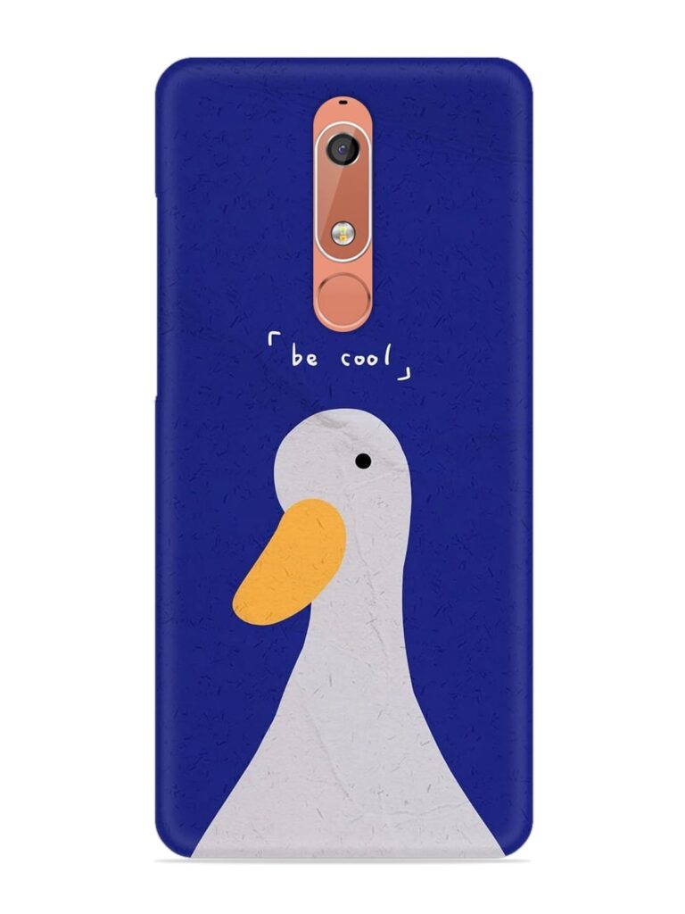 Be Cool Duck Snap Case for Nokia 5.1 Zapvi