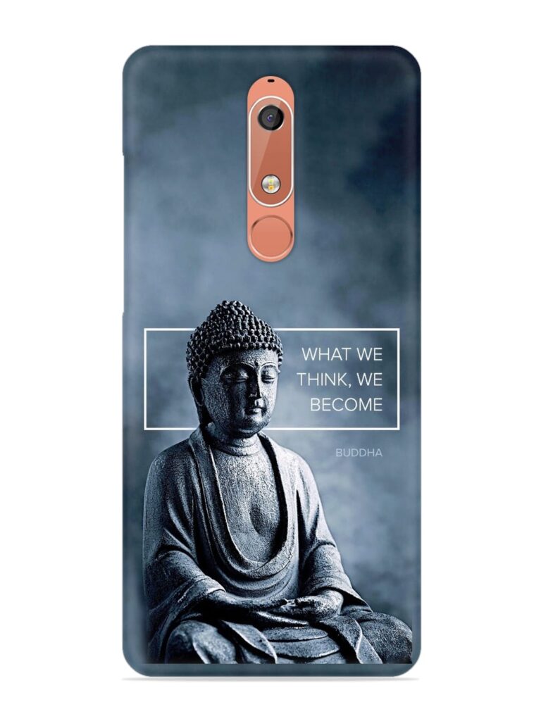 What We Think We Become Snap Case for Nokia 5.1 Zapvi