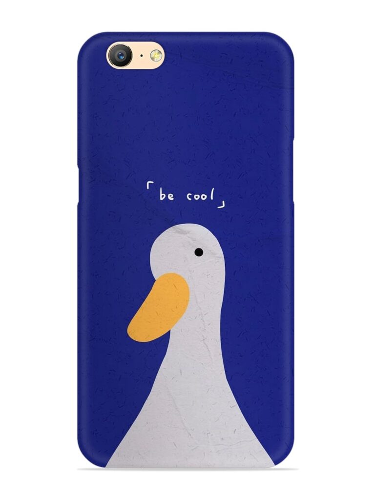 Be Cool Duck Snap Case for Oppo A57 (2016) Zapvi
