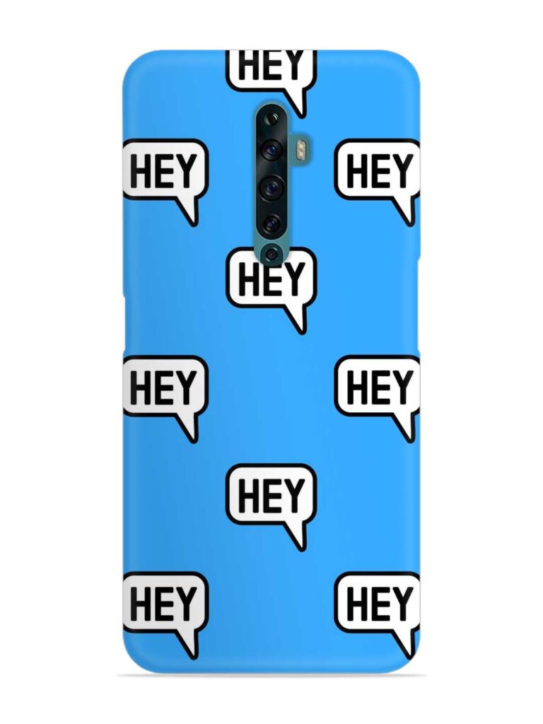 Hey Text Message Snap Case for Oppo Reno 2F Zapvi