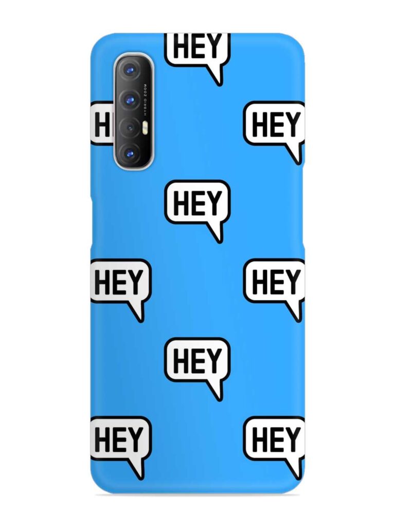 Hey Text Message Snap Case for Oppo Reno 3 Pro Zapvi