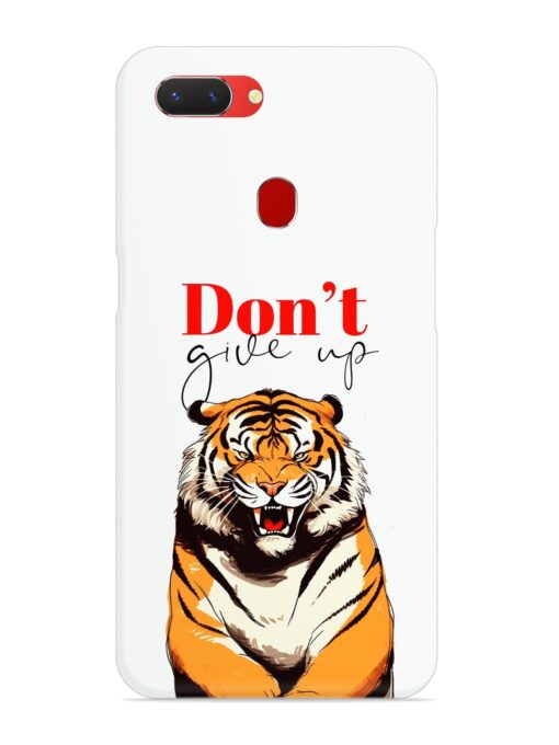 Don'T Give Up Tiger Art Snap Case for Realme 2 Zapvi