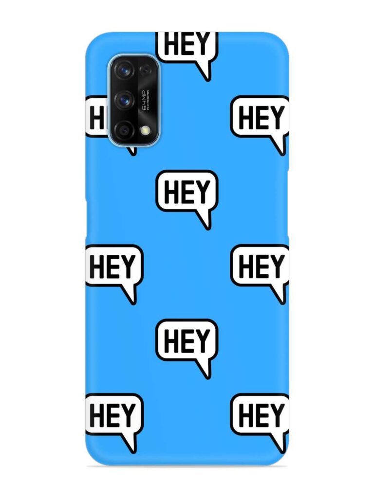 Hey Text Message Snap Case for Realme 7 Pro Zapvi