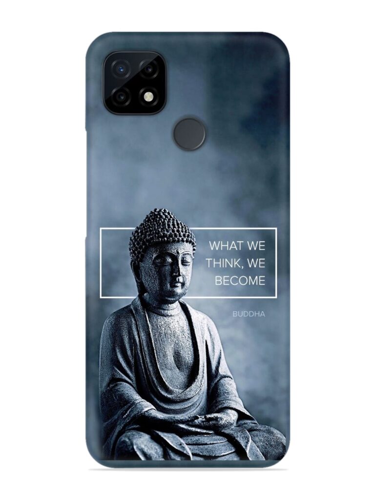 What We Think We Become Snap Case for Realme C21 Zapvi