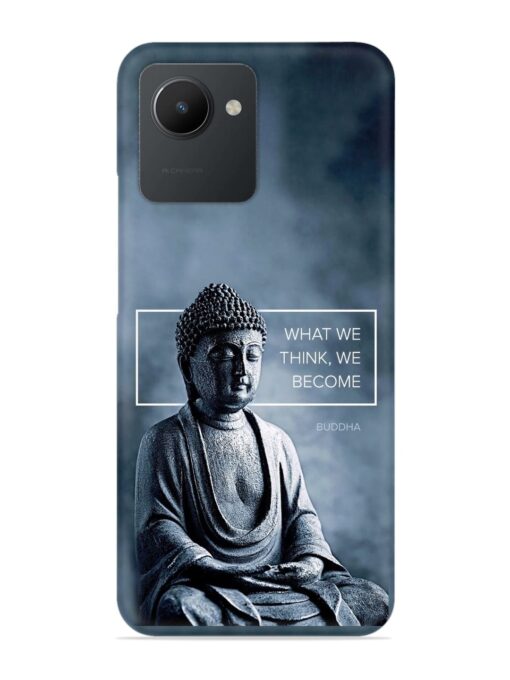 What We Think We Become Snap Case for Realme C30 Zapvi