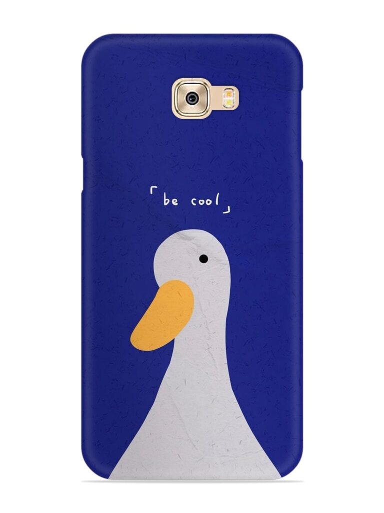 Be Cool Duck Snap Case for Samsung Galaxy C9 Zapvi