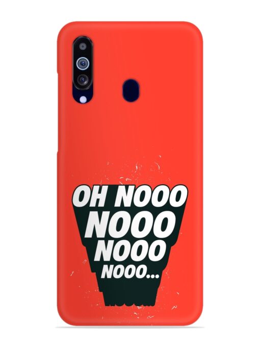 Oh Nooo Snap Case for Samsung Galaxy M40 Zapvi