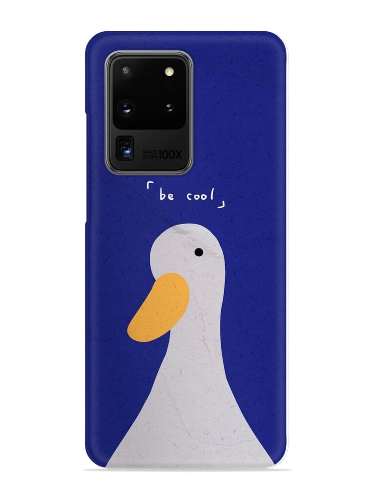 Be Cool Duck Snap Case for Samsung Galaxy S20 Ultra Zapvi