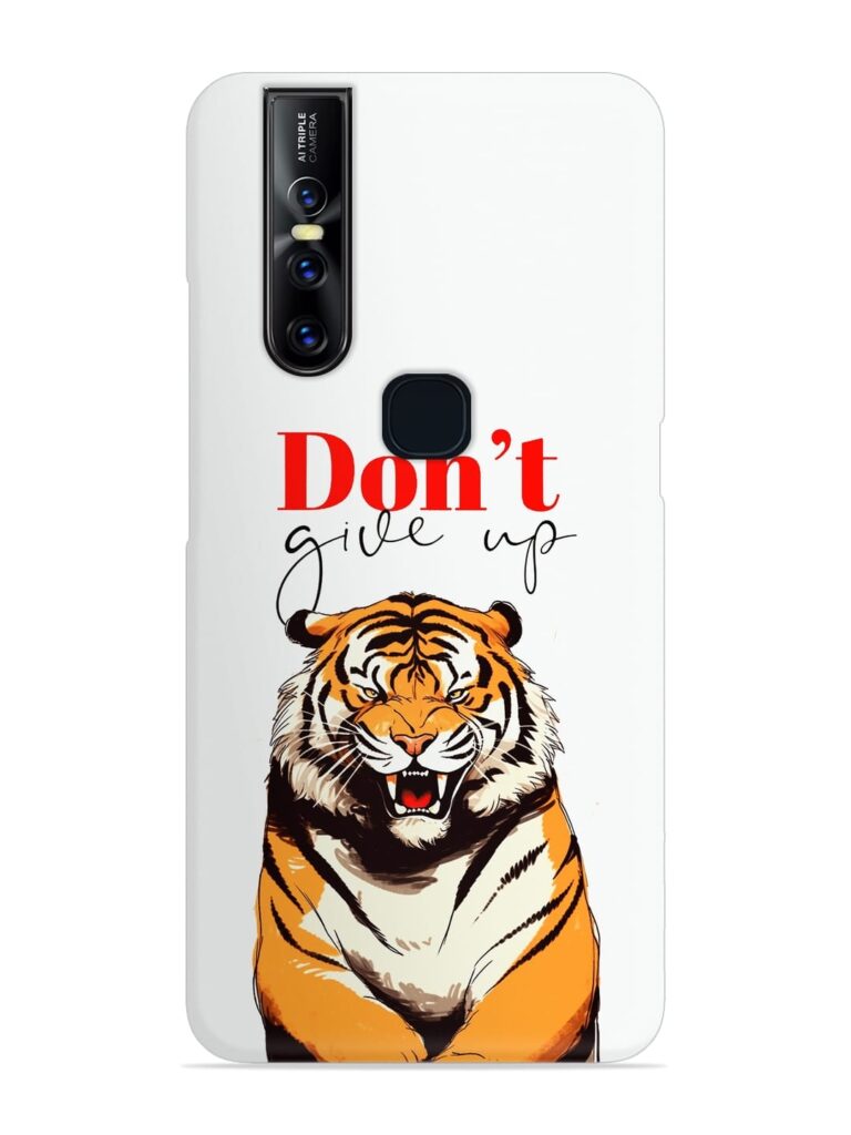 Don'T Give Up Tiger Art Snap Case for Vivo V15 Zapvi