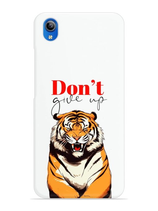 Don'T Give Up Tiger Art Snap Case for Vivo Y91i Zapvi