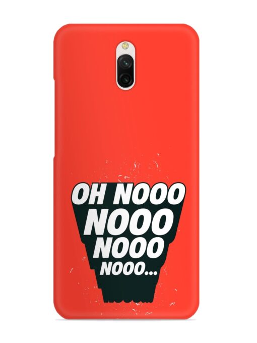 Oh Nooo Snap Case for Xiaomi Redmi 8A Dual Zapvi