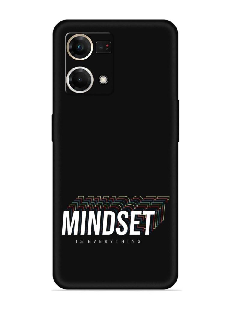 Mindset Everything Slogan Soft Silicone Case for Oppo Reno 7 (4G) Zapvi
