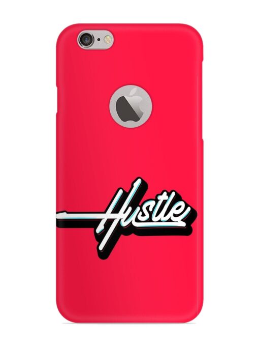 Hustle Snap Case for Apple Iphone 6 (Logo Cut) Zapvi