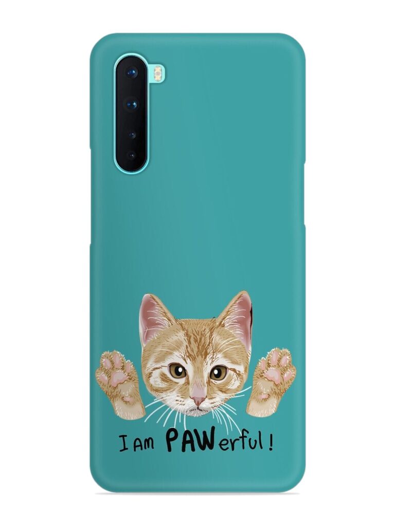 Typography Slogan Cat Snap Case for Oneplus Nord Zapvi