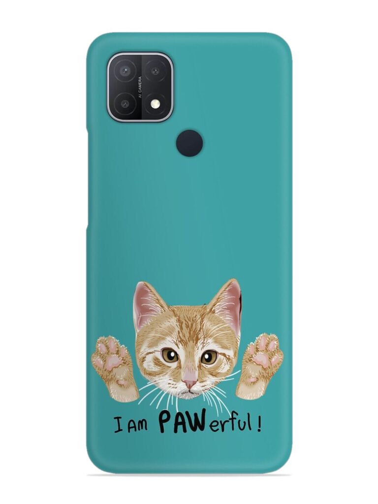 Typography Slogan Cat Snap Case for Oppo A15 Zapvi