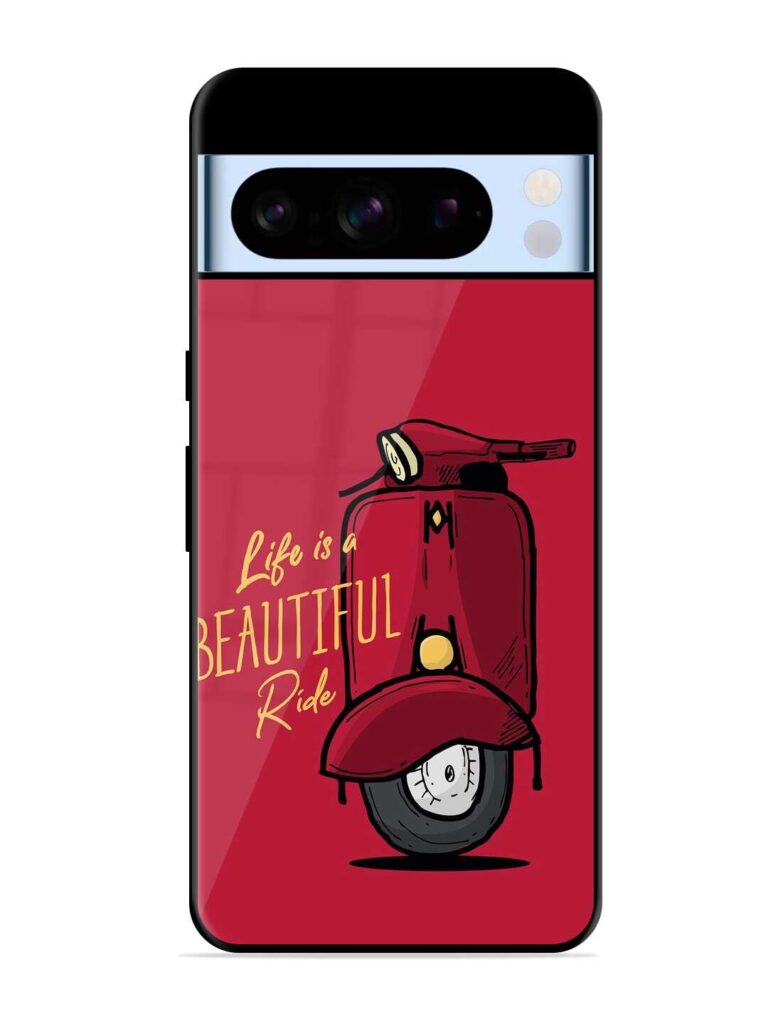 Life Is Beautiful Rides Glossy Metal Phone Cover for Google Pixel 8 Pro Zapvi