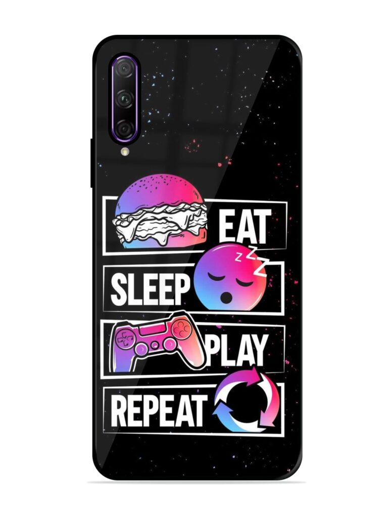 Eat Sleep Play Repeat Glossy Metal Phone Cover for Honor 9X Pro Zapvi