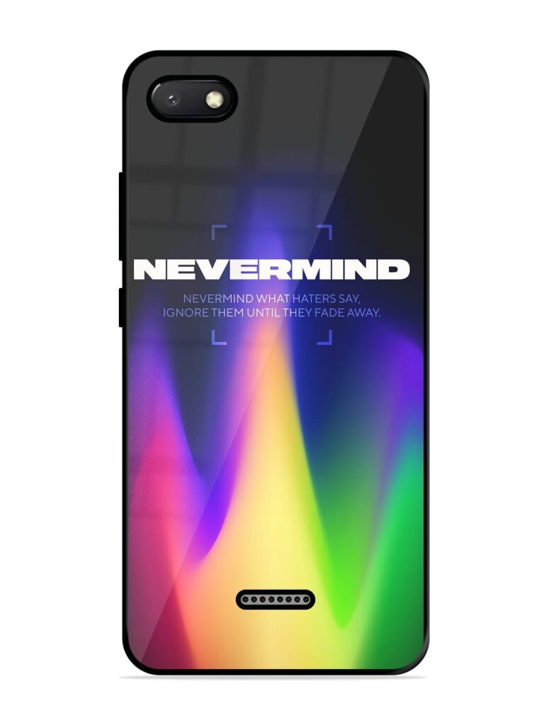 Nevermind Glossy Metal Phone Cover for Xiaomi Redmi 6A Zapvi