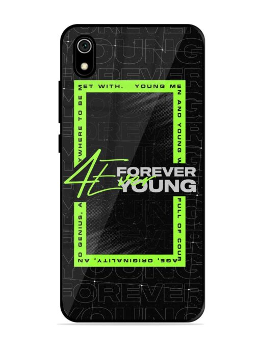 Forever Young Glossy Metal Phone Cover for Xiaomi Redmi 7A Zapvi