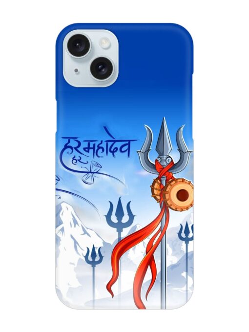 Har Har Mahadev Trishul Snap Case for Apple Iphone 15 Plus Zapvi