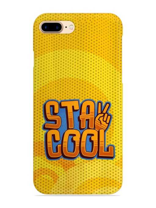 Stay Cool Snap Case for Apple Iphone 7 Plus Zapvi