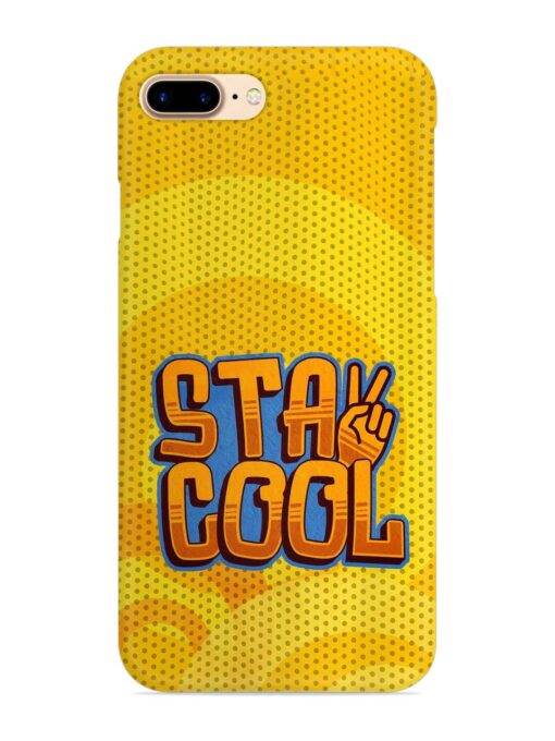 Stay Cool Snap Case for Apple Iphone 8 Plus Zapvi