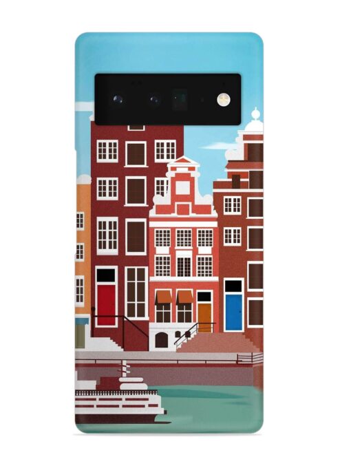 Scenery Architecture Amsterdam Landscape Snap Case for Google Pixel 6 Pro Zapvi