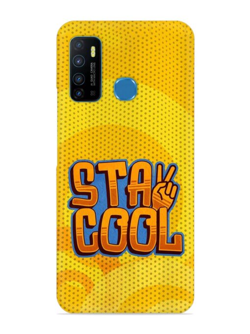 Stay Cool Snap Case for Infinix Hot 9 Zapvi
