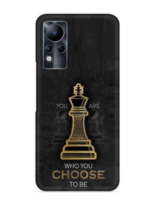 You Are Who Choose To Be Snap Case for Infinix Note 11 Zapvi