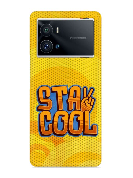 Stay Cool Snap Case for Iqoo 9 Pro Zapvi