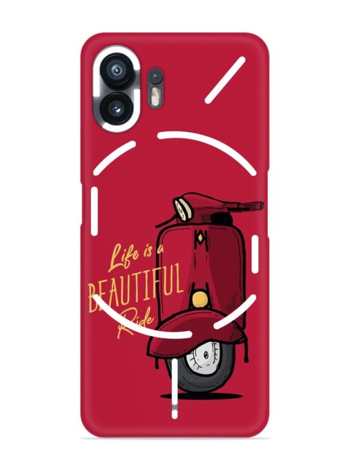 Life Is Beautiful Rides Snap Case for Nothing Phone 2 Zapvi