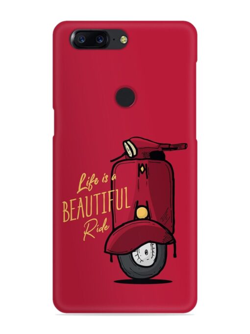 Life Is Beautiful Rides Snap Case for Oneplus 5T Zapvi