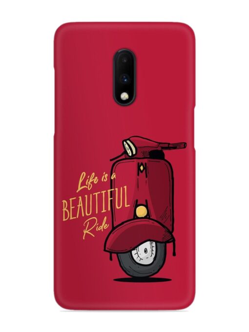 Life Is Beautiful Rides Snap Case for Oneplus 7 Zapvi