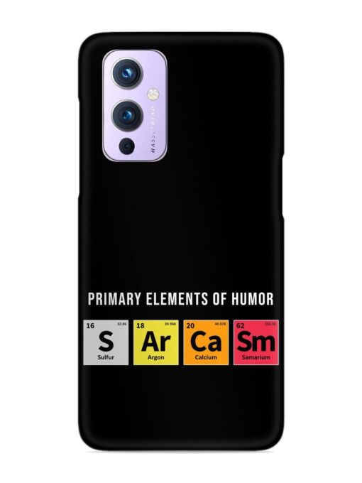 Primary Elements Humor Snap Case for Oneplus 9 (5G) Zapvi