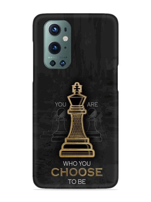 You Are Who Choose To Be Snap Case for Oneplus 9 Pro (5G) Zapvi