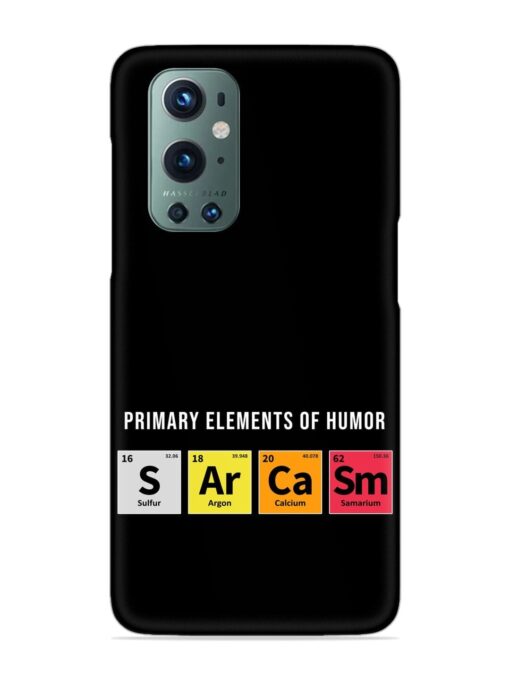 Primary Elements Humor Snap Case for Oneplus 9 Pro (5G) Zapvi
