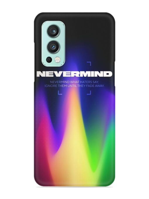 Nevermind Snap Case for Oneplus Nord 2 (5G) Zapvi
