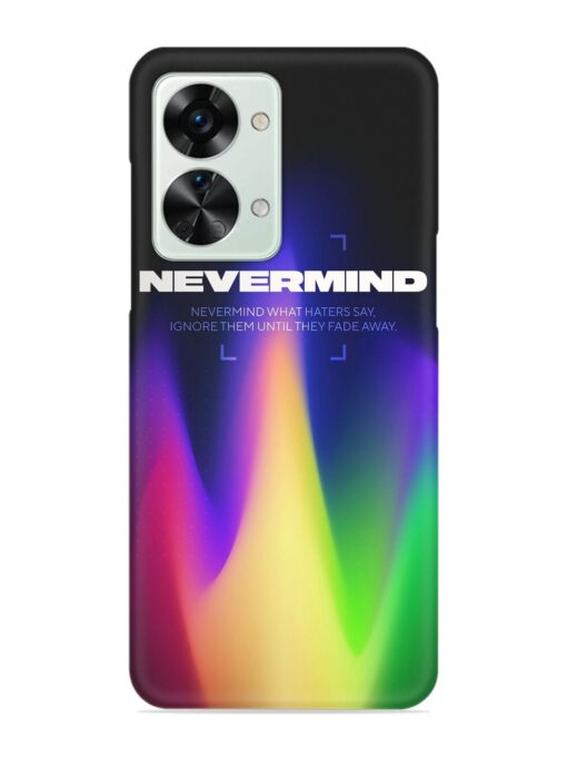 Nevermind Snap Case for Oneplus Nord 2T (5G) Zapvi