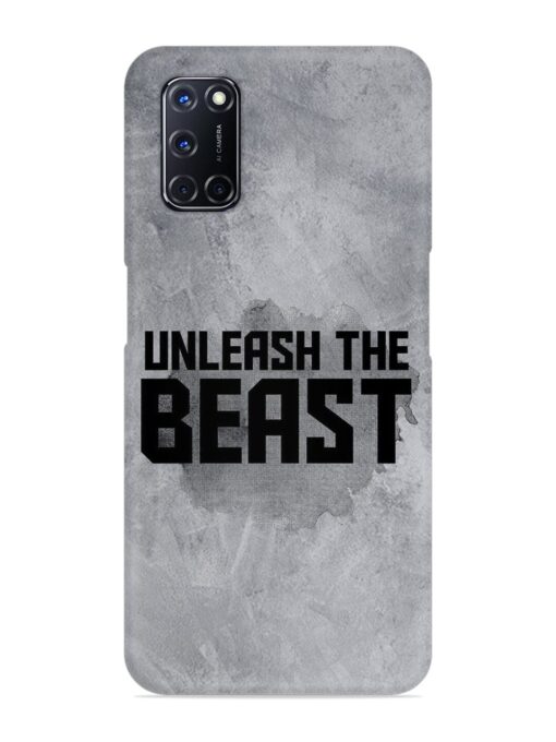 Unleash The Beast Snap Case for Oppo A52 Zapvi
