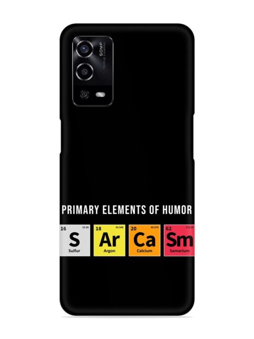 Primary Elements Humor Snap Case for Oppo A55 Zapvi