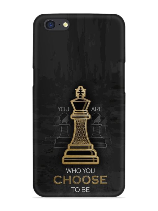 You Are Who Choose To Be Snap Case for Oppo A71 Zapvi