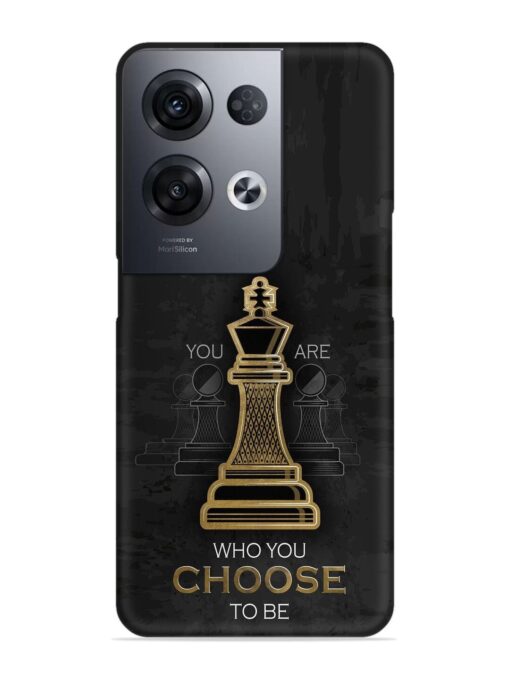 You Are Who Choose To Be Snap Case for Oppo Reno 8 Pro (5G) Zapvi