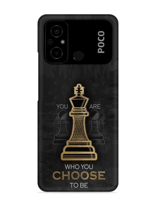You Are Who Choose To Be Snap Case for Poco C55 Zapvi
