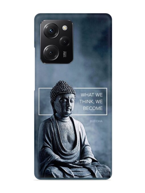 What We Think We Become Snap Case for Poco X5 Pro (5G) Zapvi