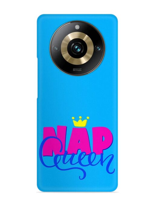 Nap Queen Quote Snap Case for Realme 11 Pro Plus (5G) Zapvi