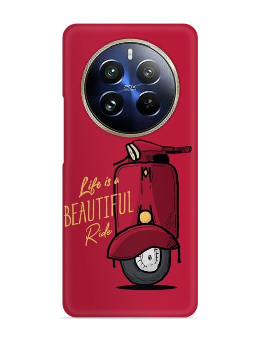 Life Is Beautiful Rides Snap Case for Realme 12 Pro Plus (5G) Zapvi