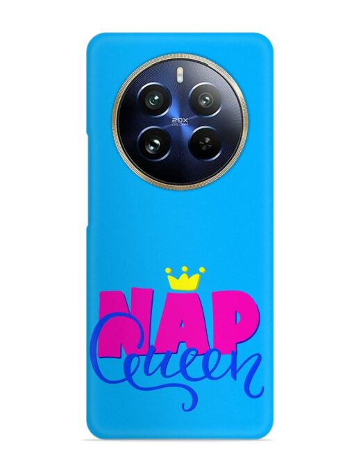 Nap Queen Quote Snap Case for Realme 12 Pro Plus (5G) Zapvi