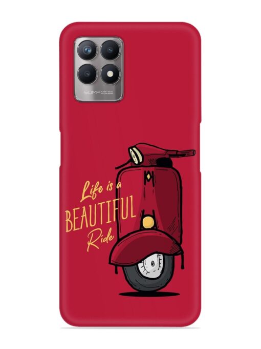 Life Is Beautiful Rides Snap Case for Realme 8I Zapvi