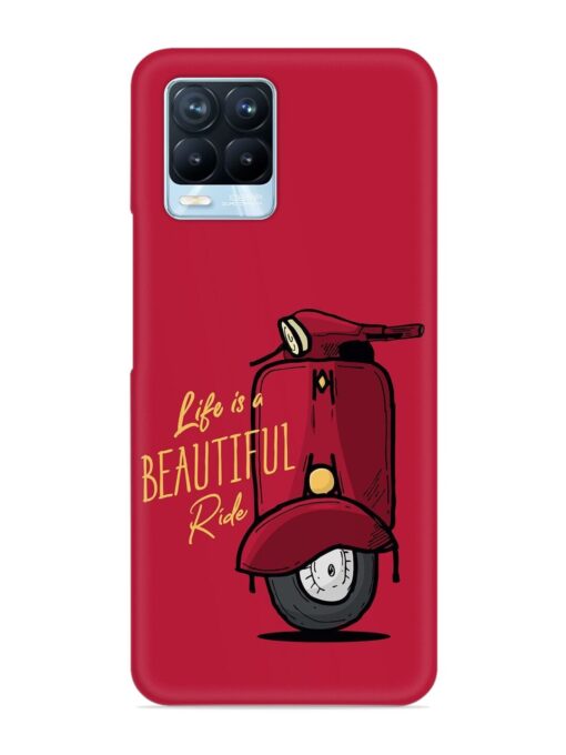 Life Is Beautiful Rides Snap Case for Realme 8 Pro Zapvi